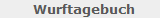 Wurftagebuch
